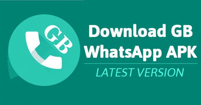GB Whatsapp Pro APK Latest Version