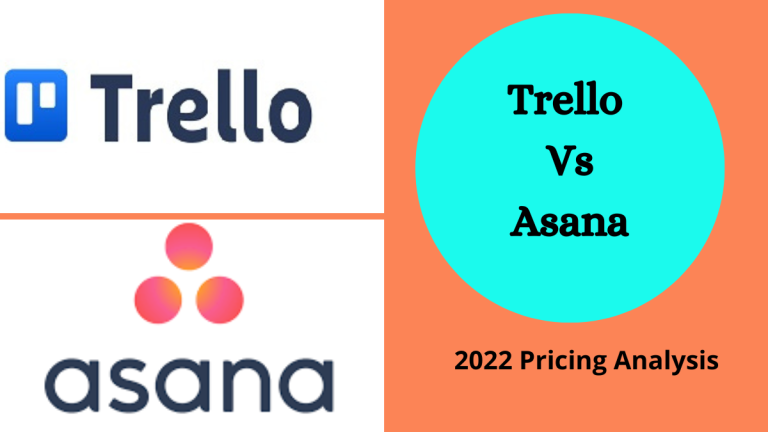 Trello vs Asana – 2022 Pricing Analysis