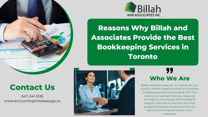 reasons-why-billah-and-associates-provide-the-best-bookkeeping-services-in-toronto