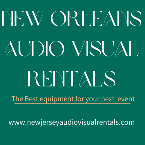 New Orleans Audio Visual Rentals