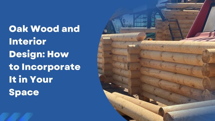 oak wood for interiors