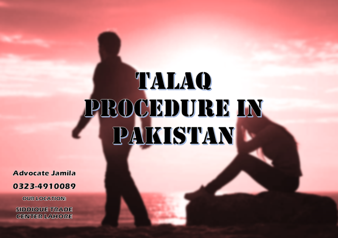 Talaq Procedure in Pakistan