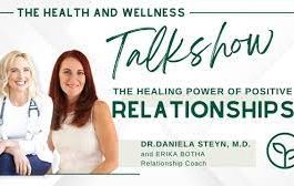The Power of Positive Relationships on Health